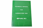 Technical Manual For Submachine Gun MP5A2/A3