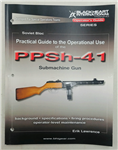 PPSh-41 Submachine Gun Operator's Manual